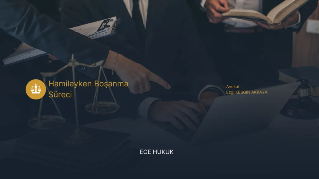 Hamileyken Boşanma Süreci